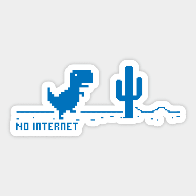 Blue Dinosaur > No internet Sticker by BlazeComics